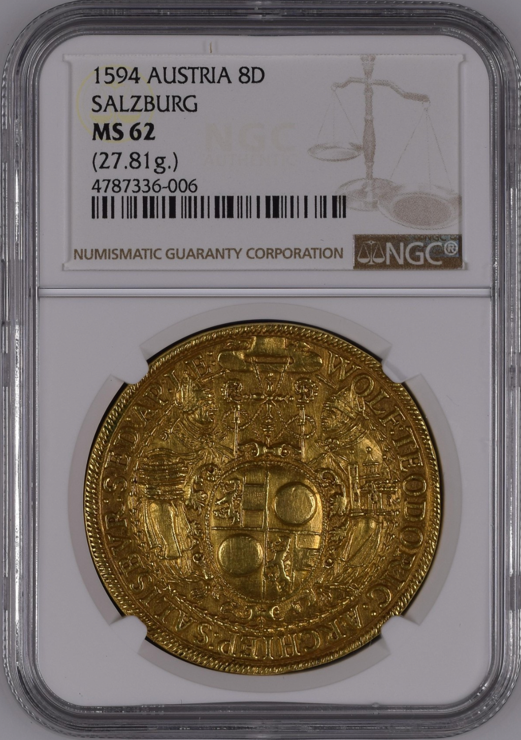 NGC鑑定 MS62 オーストリア ザルツブルグ 8ダカット金貨 1594年 ヴォルフ・ディートリヒ・フォン・ライテナウ
